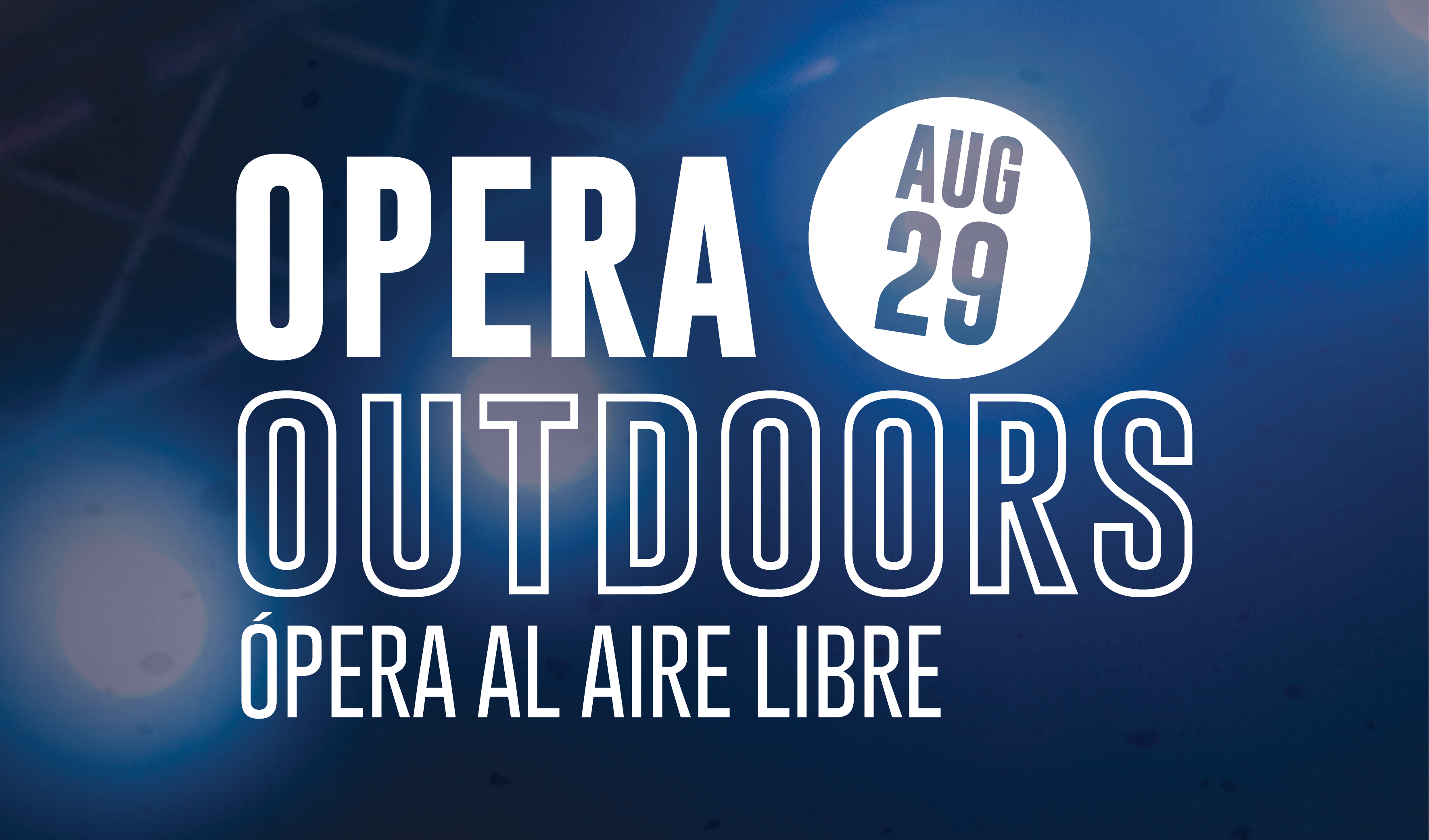 Opera Outdoors 2026